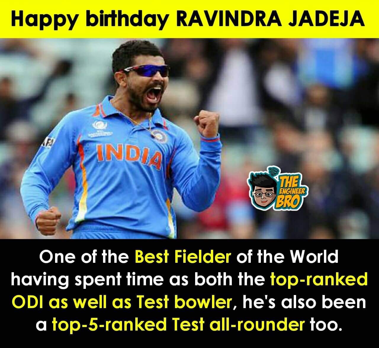Happy birthday Ravindra Jadeja - The Engineer Bro