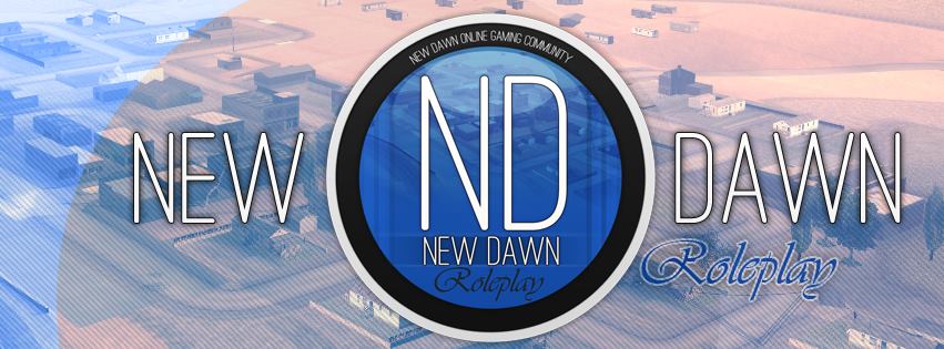 New Dawn Roleplay - ND:RP