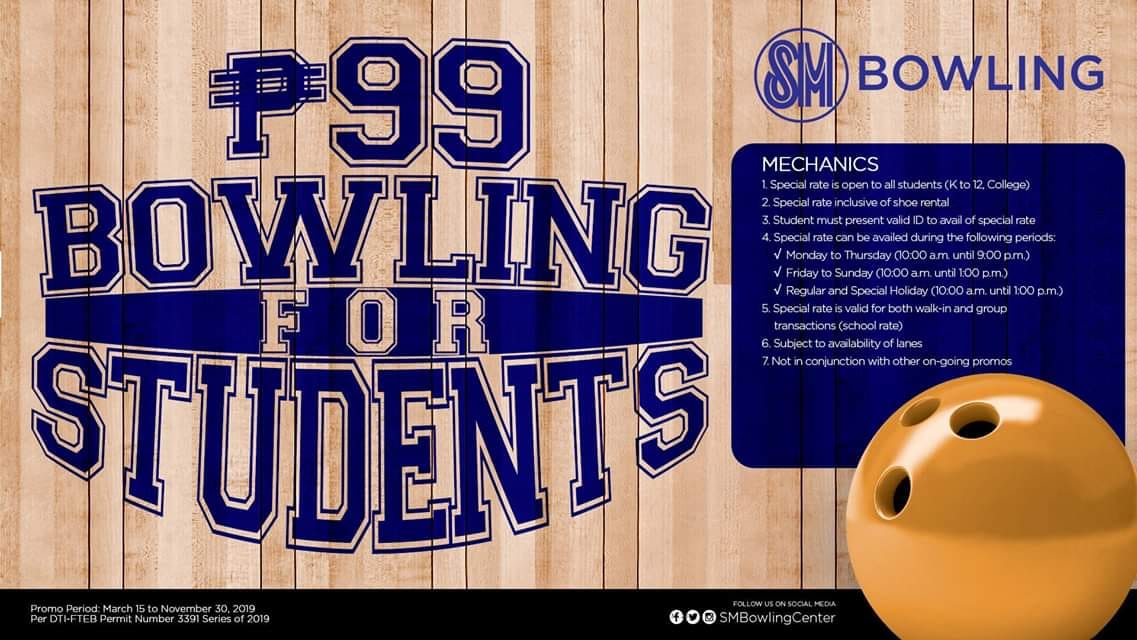 Our special rate is available to... - SM Bowling North Edsa