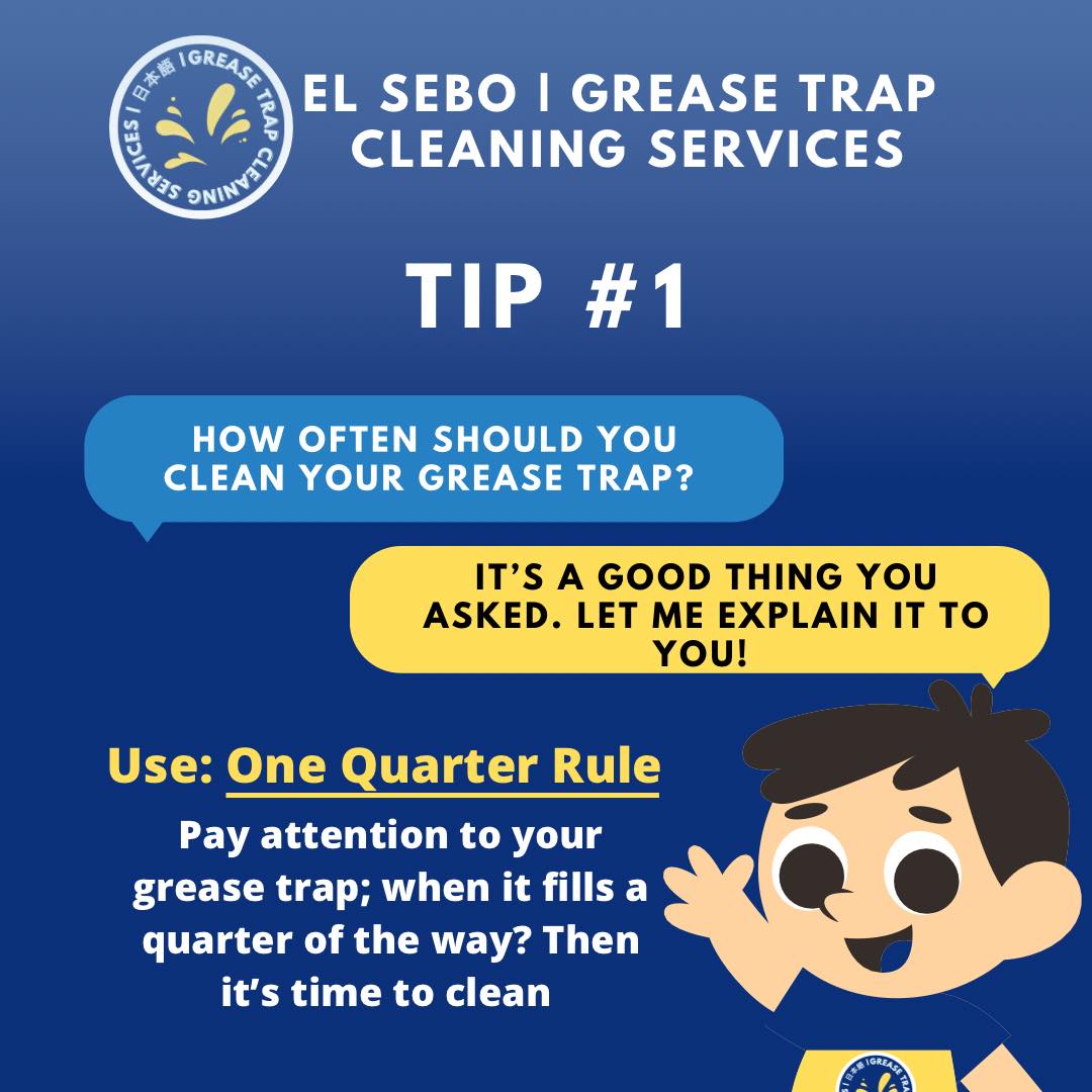 The El SEBO - TIP #1: ONE QUARTER RULE FOR GREASE TRAP! 📢 In #ElSebo we ...