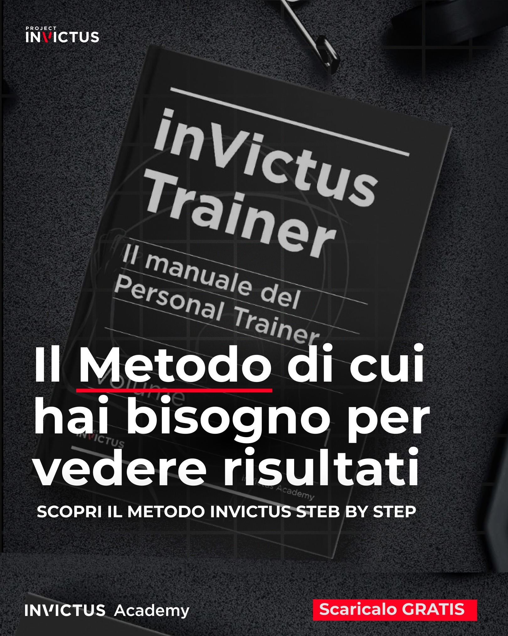 Il Metodo InVictus non è un protocollo... - project inVictus