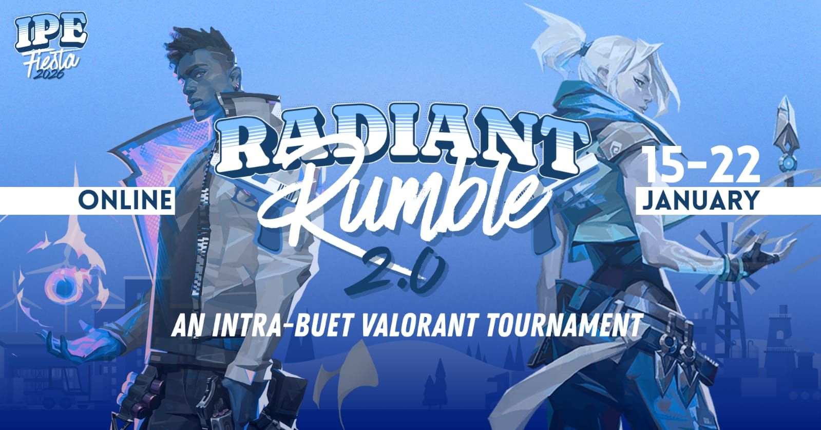 RADIANT RUMBLE 2.0: INTRA-BUET VALORANT TOURNAMENT