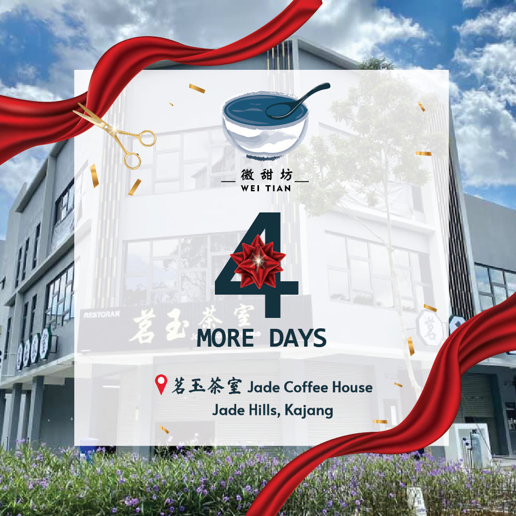WEI TIAN 微甜坊 - [𝗪𝗘𝗜 𝗧𝗜𝗔𝗡 微甜坊] 一家糖水甜品專賣店。 💥💥💥 倒数4天... 4 more days to go ...