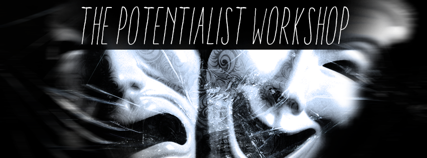 The Potentialist Workshop