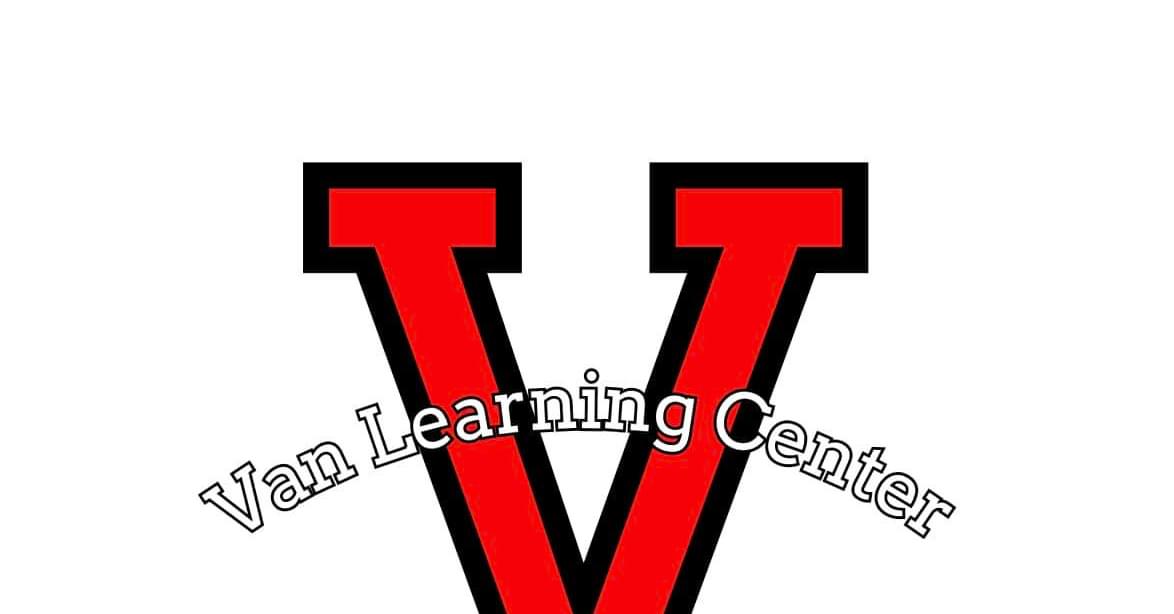 Van learning Center 2’s are... - Van Learning Center