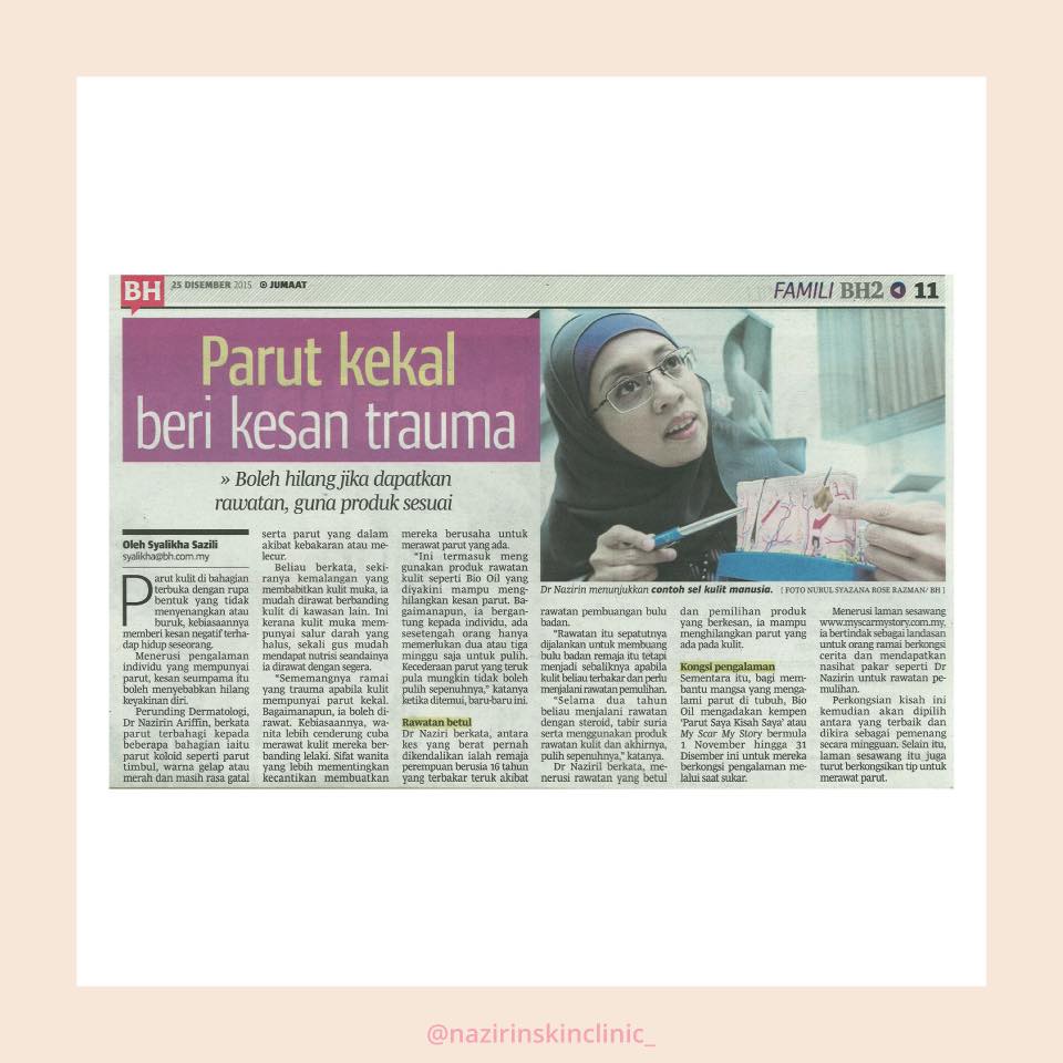 Dr Nazirin Ariffin Di Dalam Akhbar Nazirin Skin Clinic Facebook