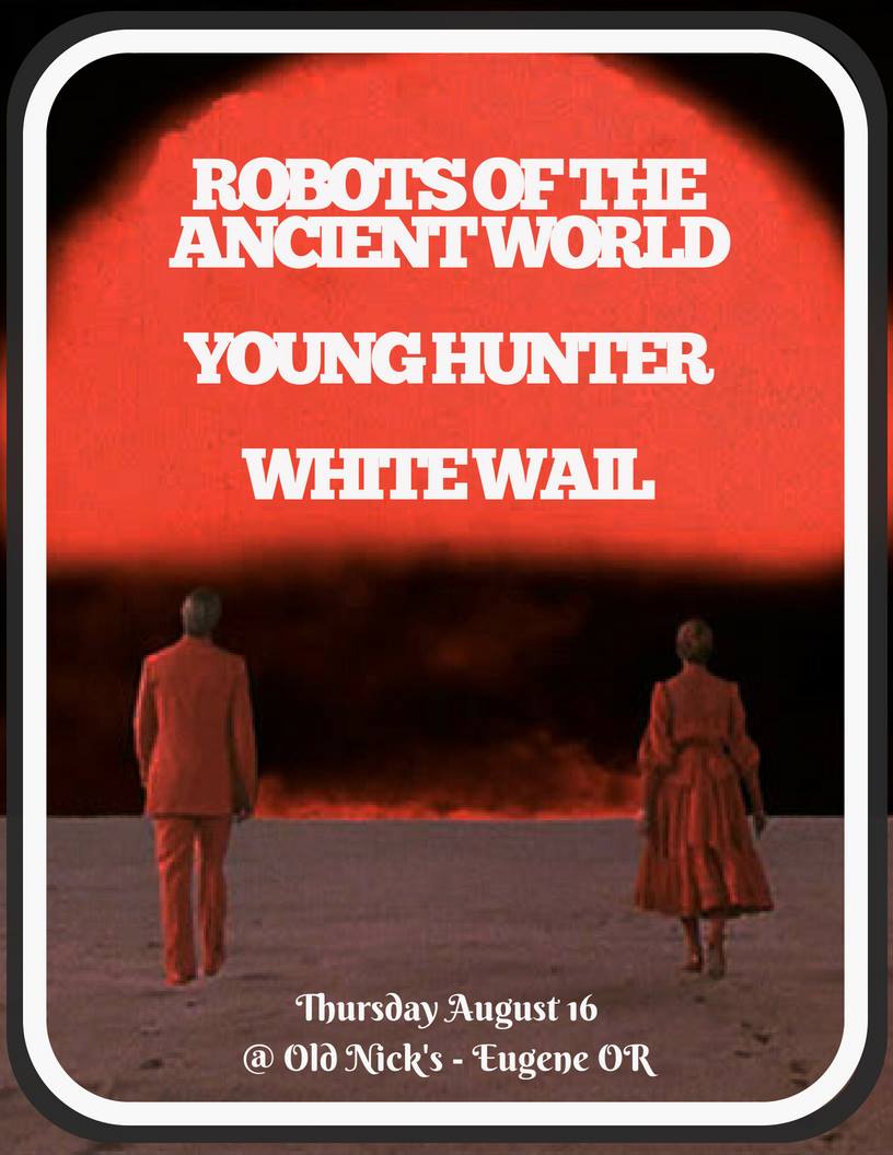 White Wail — The Sparrow & Serpent, 2018-08-16
