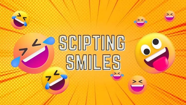 Scripting Smiles | Facebook