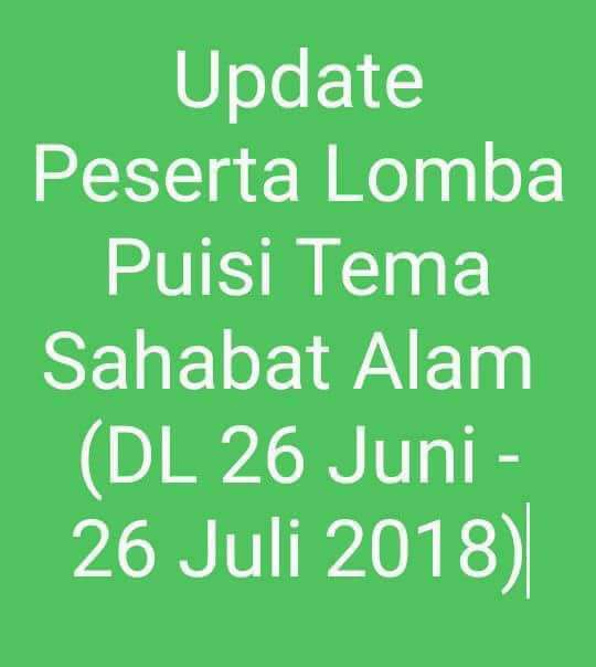 Info Tulisan - #Updatepeserta #eventpuisi UPDATE PESERTA TERAKHIR LOMBA ...