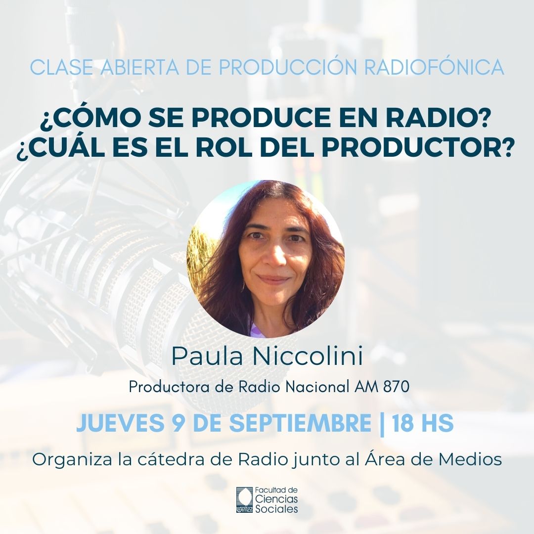 📣 Clase abierta de Producción radiofónica ¿Cómo se produce en radio ...