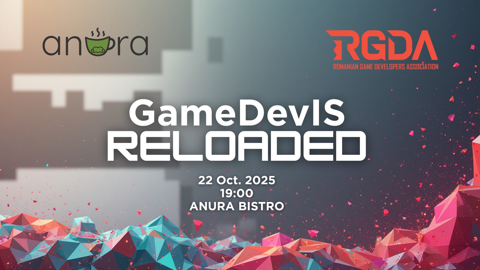 GameDevIS RELOADED | RGDA x Anura