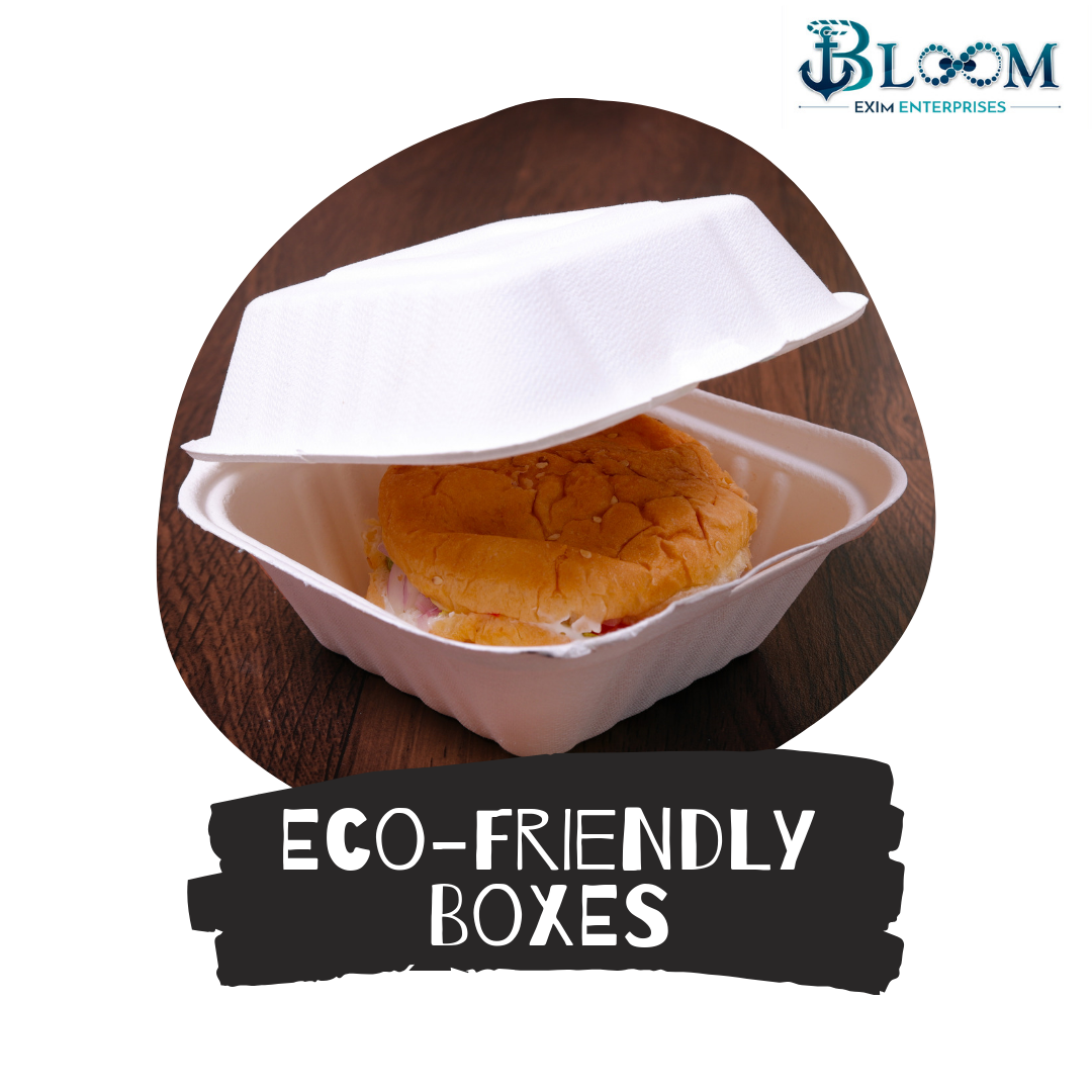 Bloom Exim - Our takeout containers are made from...