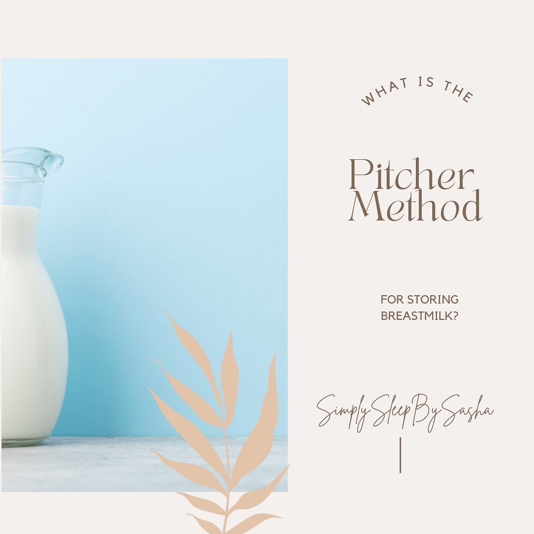 🥛 The Pitcher Method 🥛 Have you... - Simply Sleep by Sasha