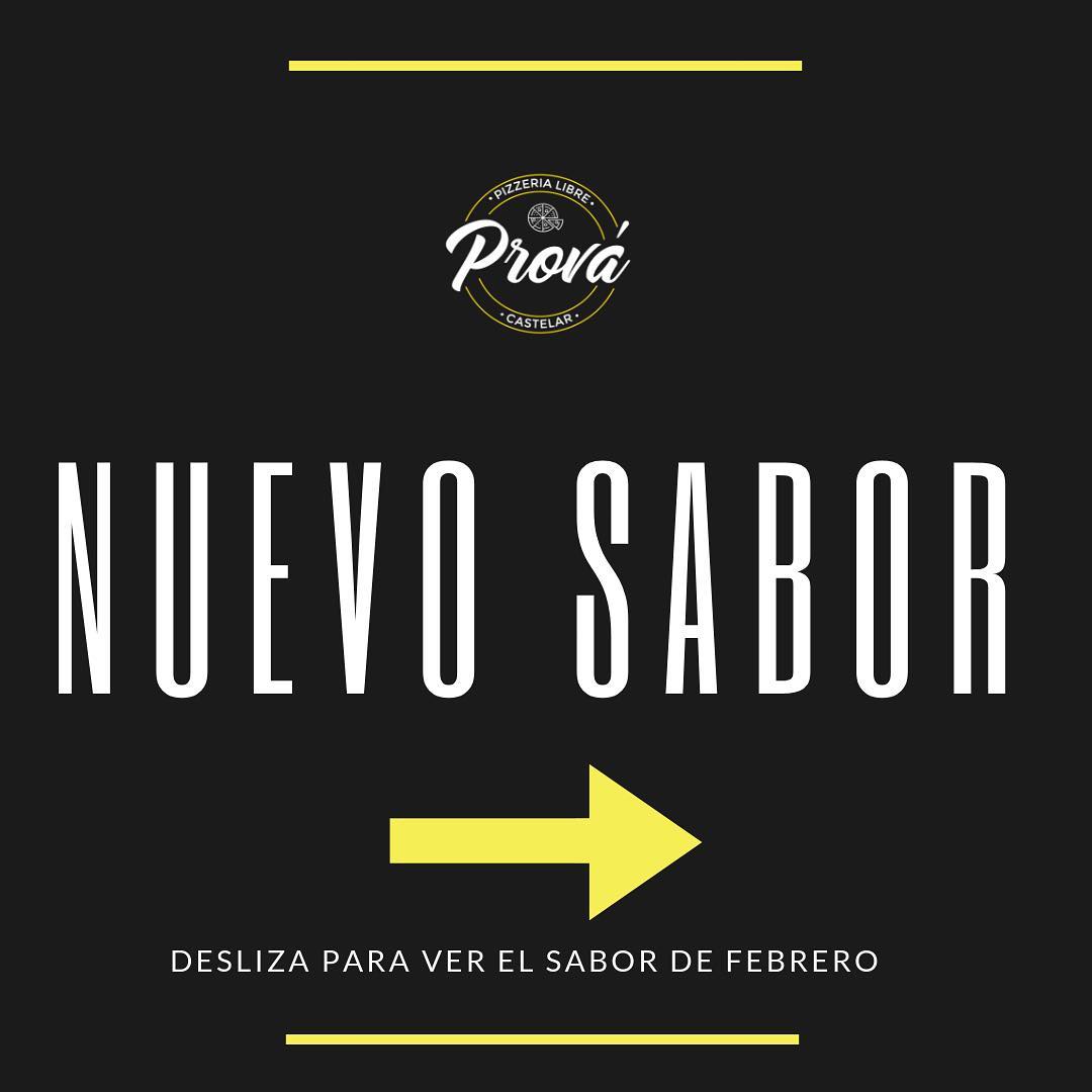 NUEVO SABOR DEL MES!!🍕💥FEBRERO💥... - Prová Pizzeria Libre