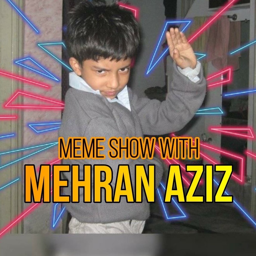 Meme Show With Mehran Aziz | Faisalabad