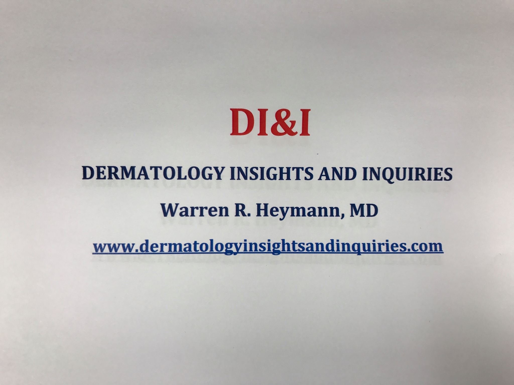 Dermatology Insights and Inquiries - Warren R. Heymann, MD