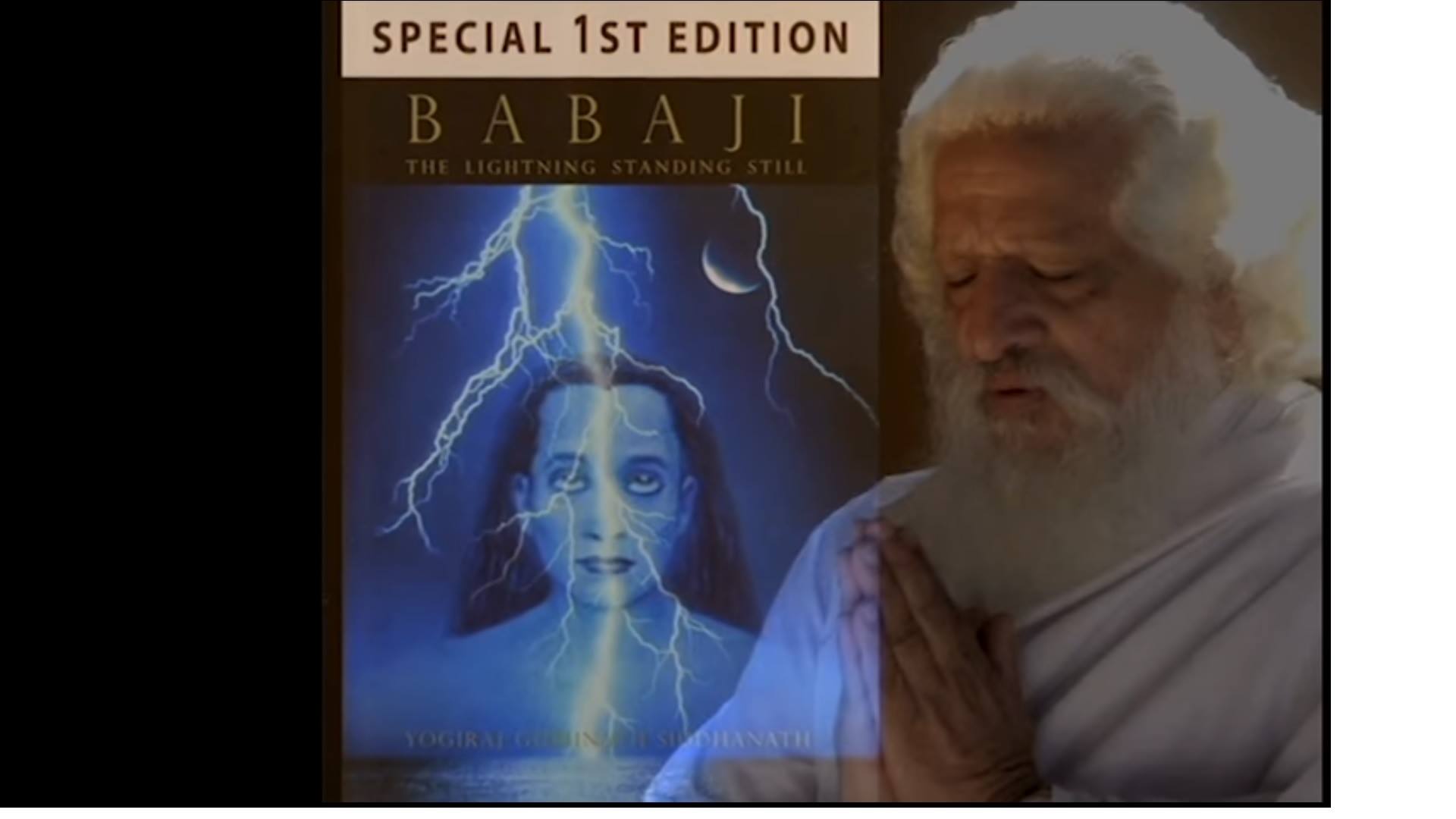 Babaji: The Lightning Standing Still