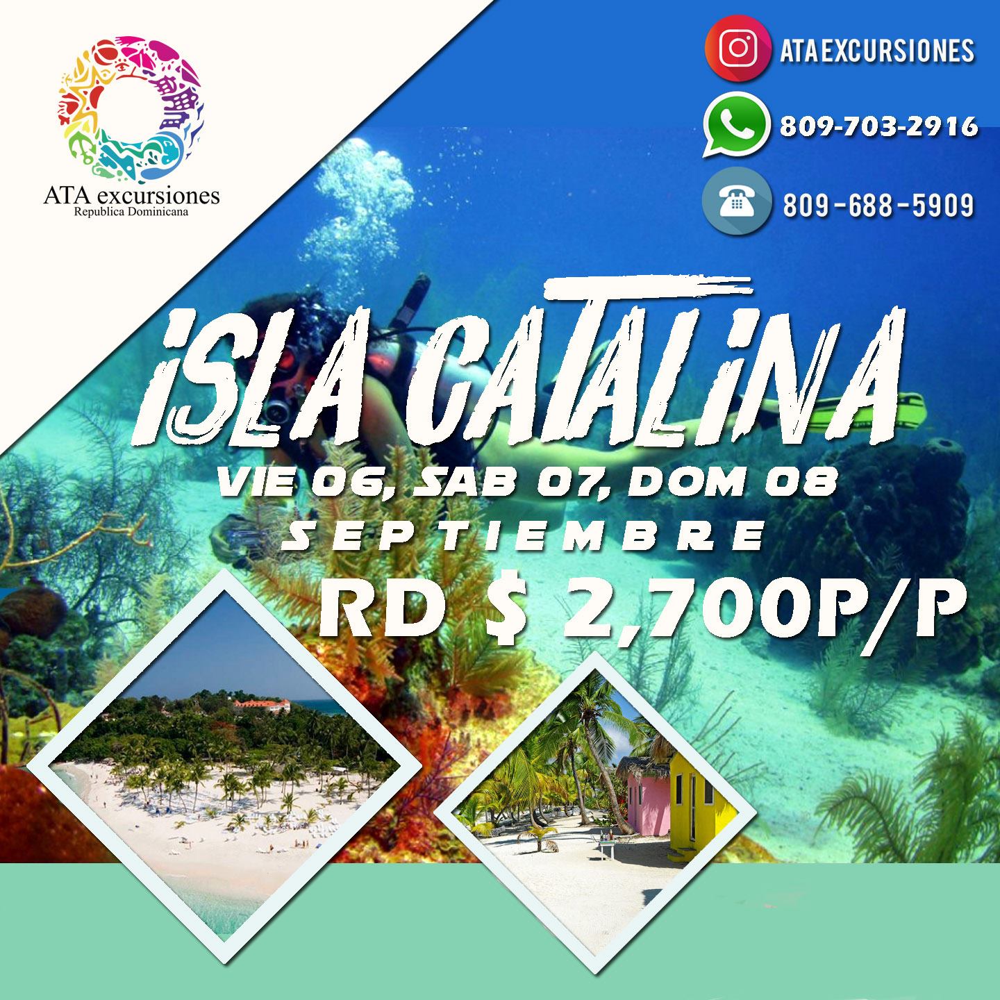 ISLA CATALINA RD$ 2,700 🏝La... - ATA Excursiones Santiago