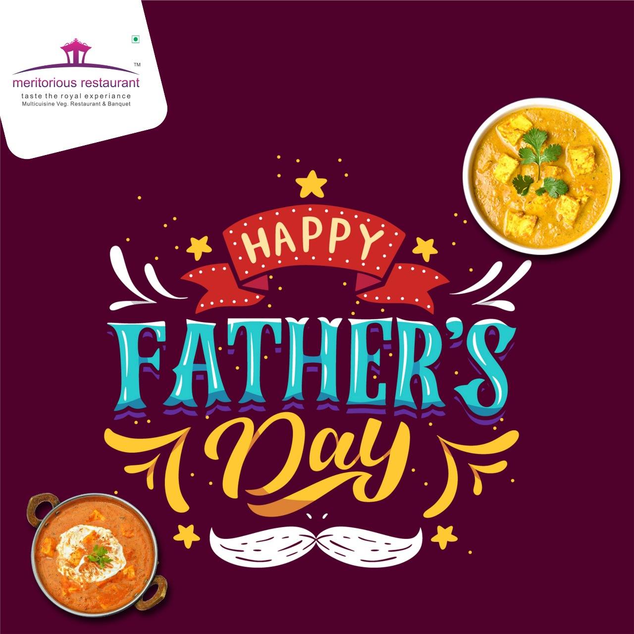 HAPPY FATHER'S DAY to the best... - Meritorious Restaurant | Facebook
