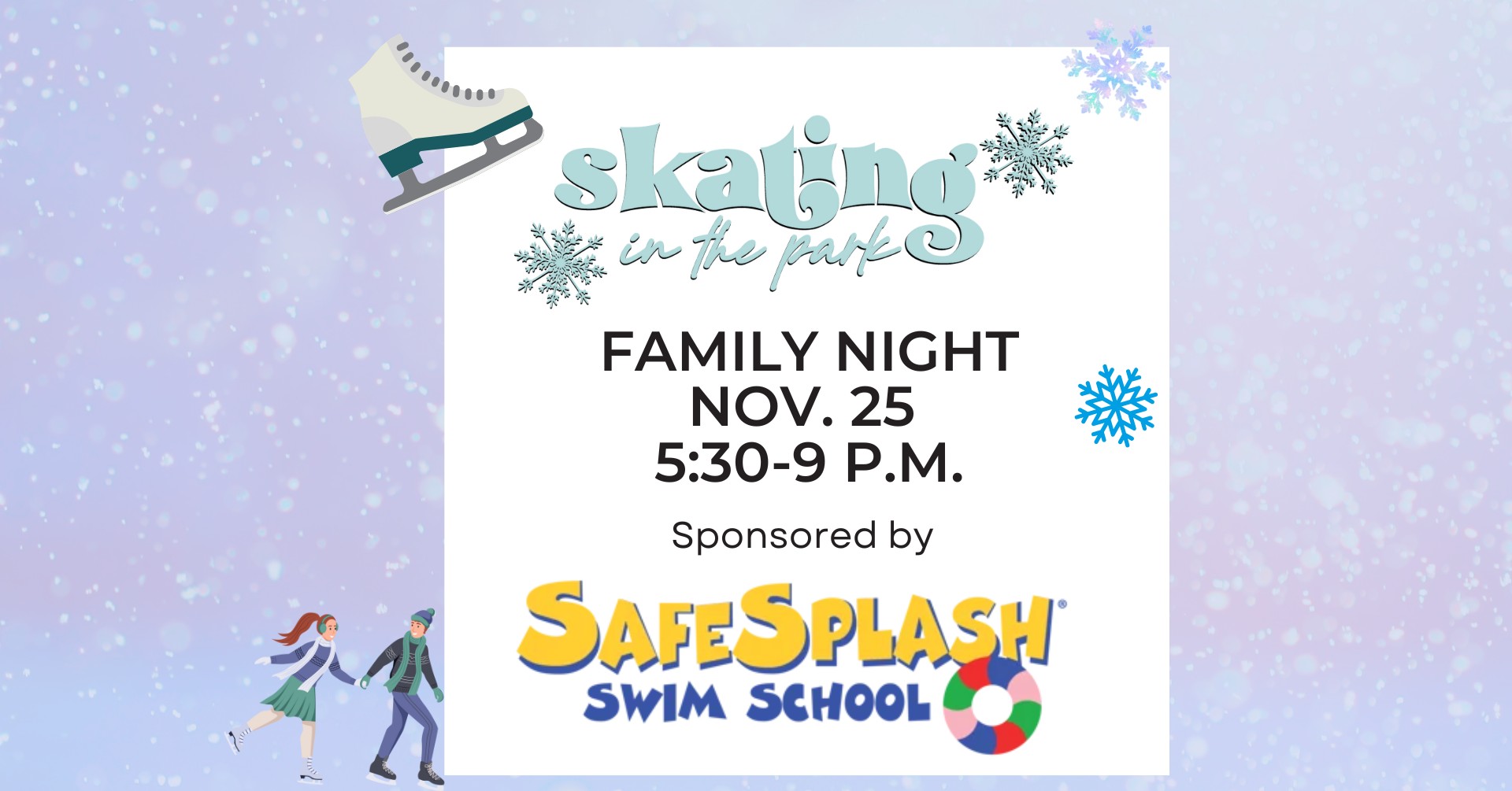 Family Night Sponsored by SafeSplash Swim School