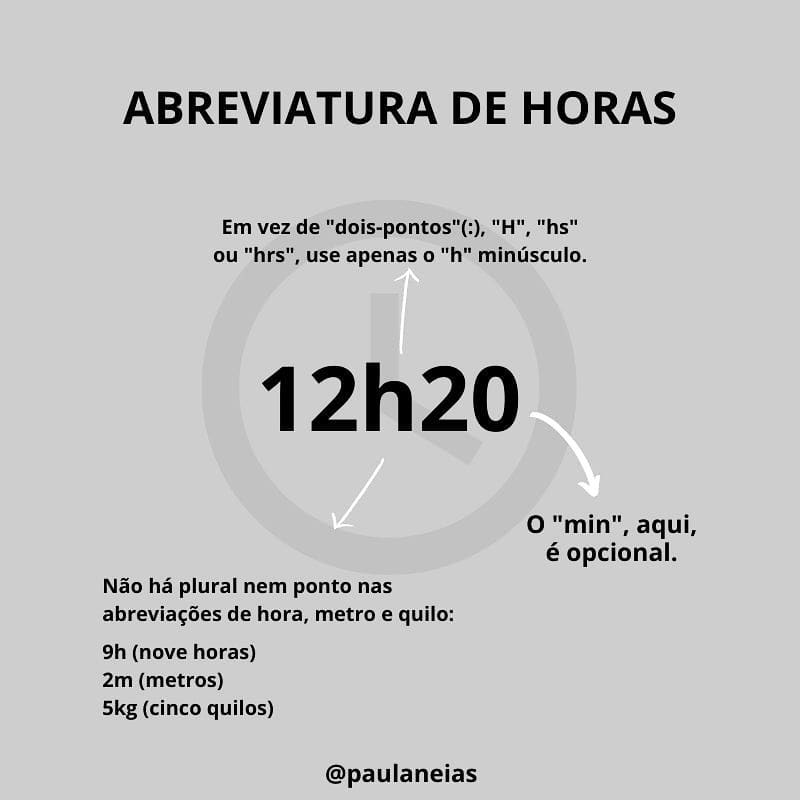 paulaneias - ⏰Horas – como abreviar? A melhor abreviatura...