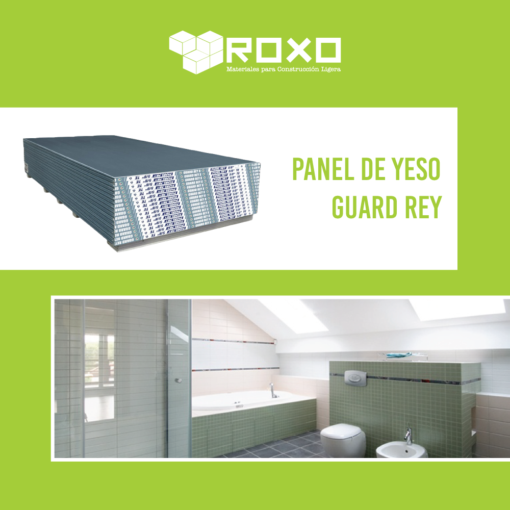 Roxo Materiales - Conoce el Panel de Yeso Guard Rey