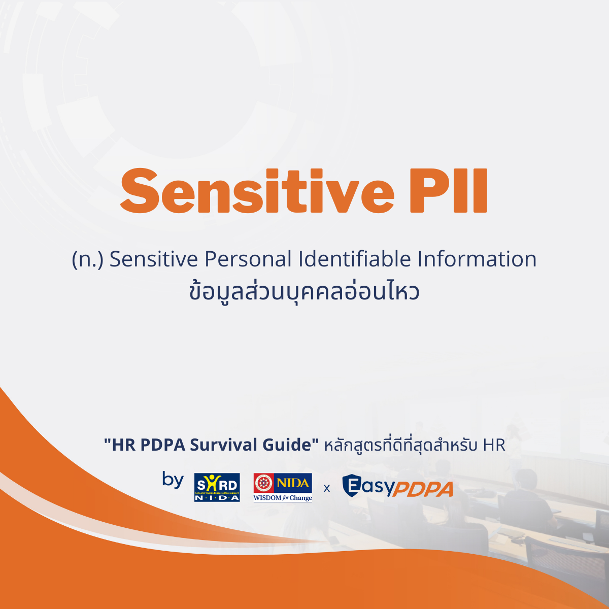 EasyPDPA - 2. Sensitive Personal Identifiable Information ( Sensitive ...