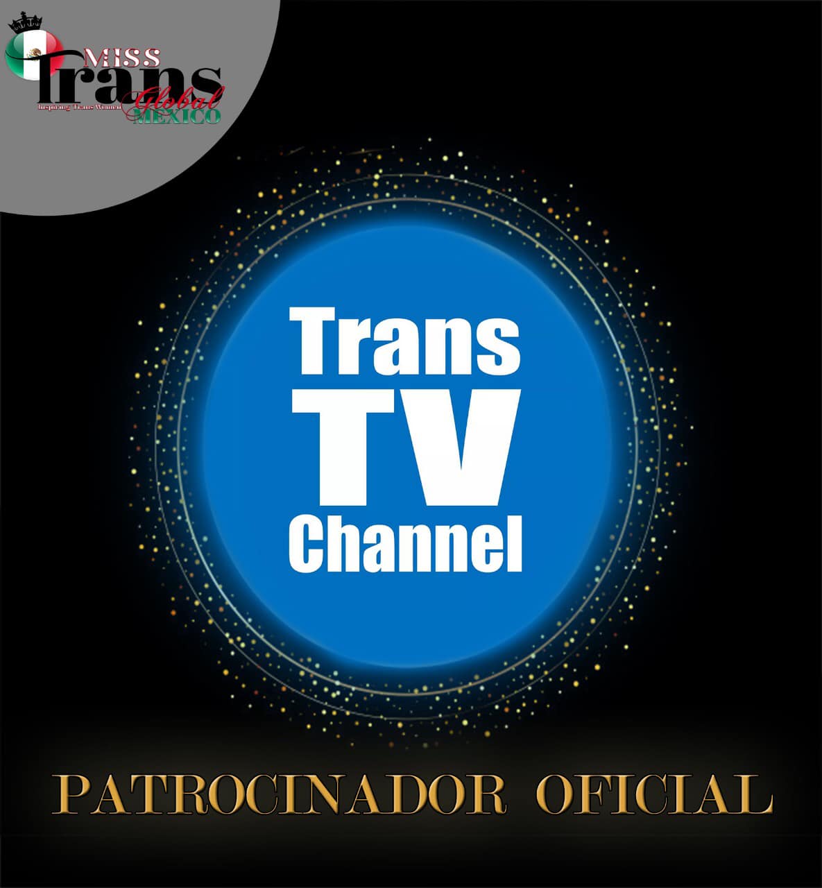 Miss Trans México - Le agradecemos infinitamente a TransTV Channel por ...