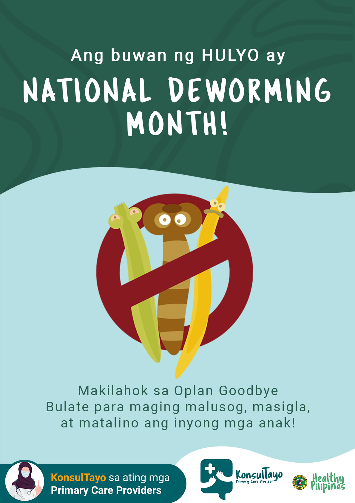 Ang buwan ng Hulyo ay National Deworming Month! Tara na at makilahok sa ...