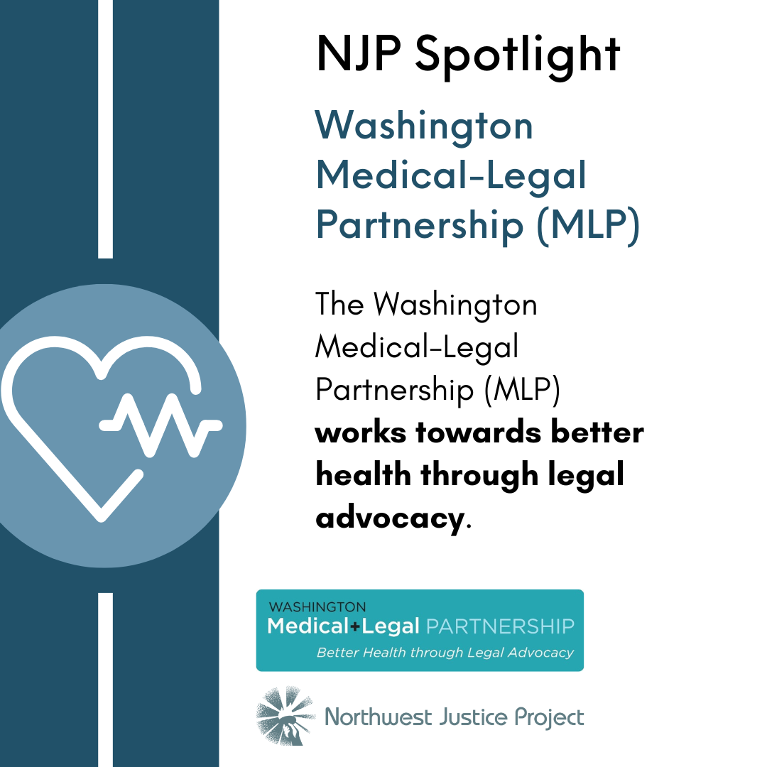 Have you heard about NJP’s... - Northwest Justice Project