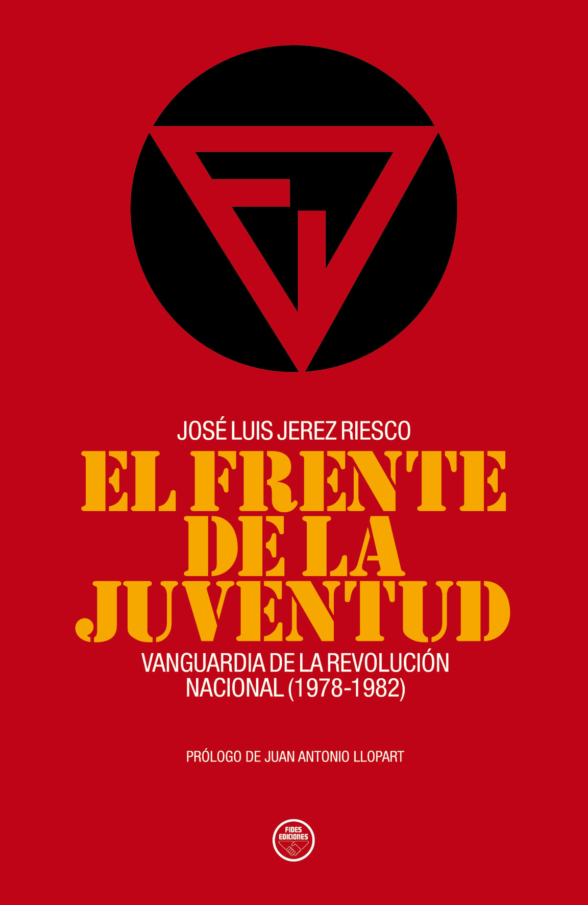 Ediciones Fides - ¡YA A LA VENTA! El Frente de la Juventud, Vanguardia ...