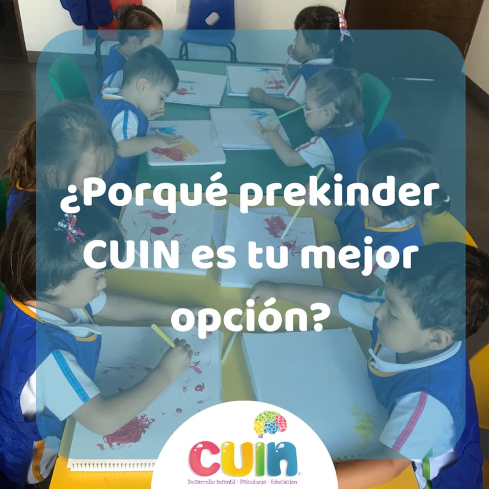 ¿Porque prekinder CUIN es tu mejor... - CUIN Aguascalientes
