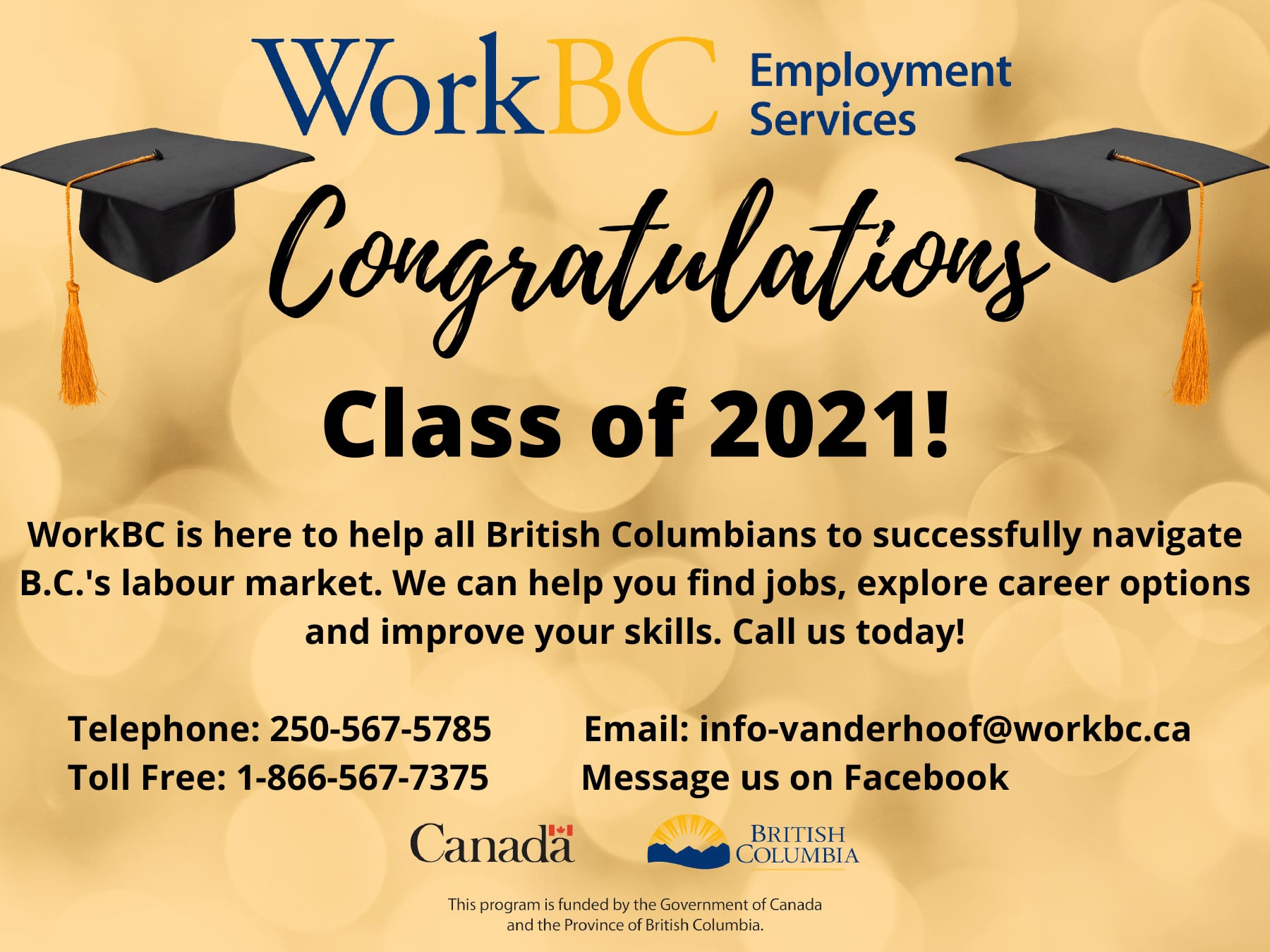 Congratulations... - WorkBC Employment Services Vanderhoof | Facebook