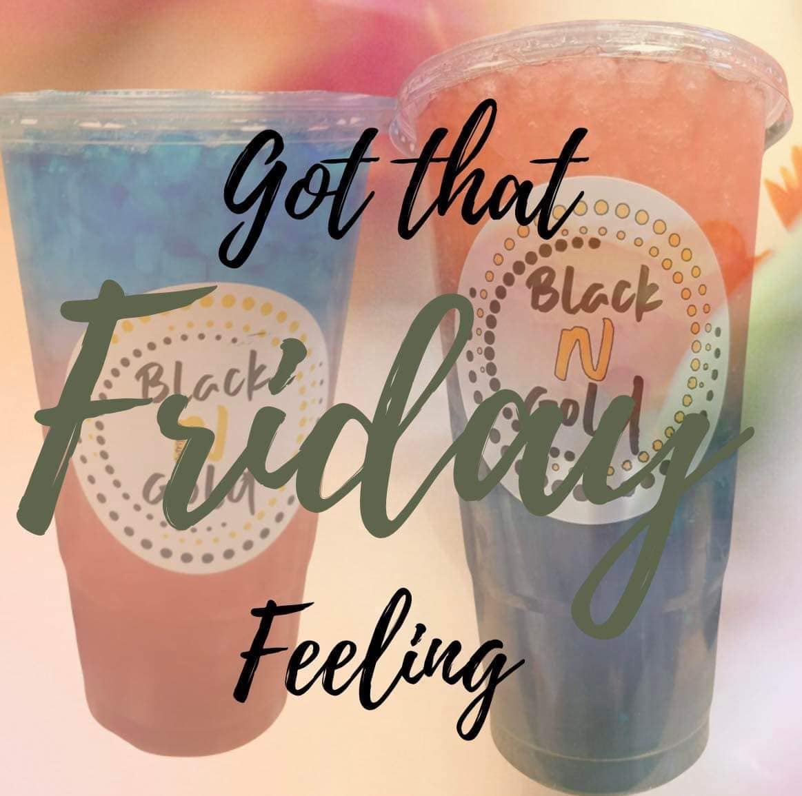 Happy Friday! Stop in and try a... - Black N Gold Nutrition