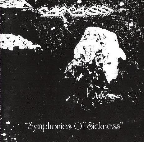 Carcass 'Symphonies of Sickness', the grindcore classic, is