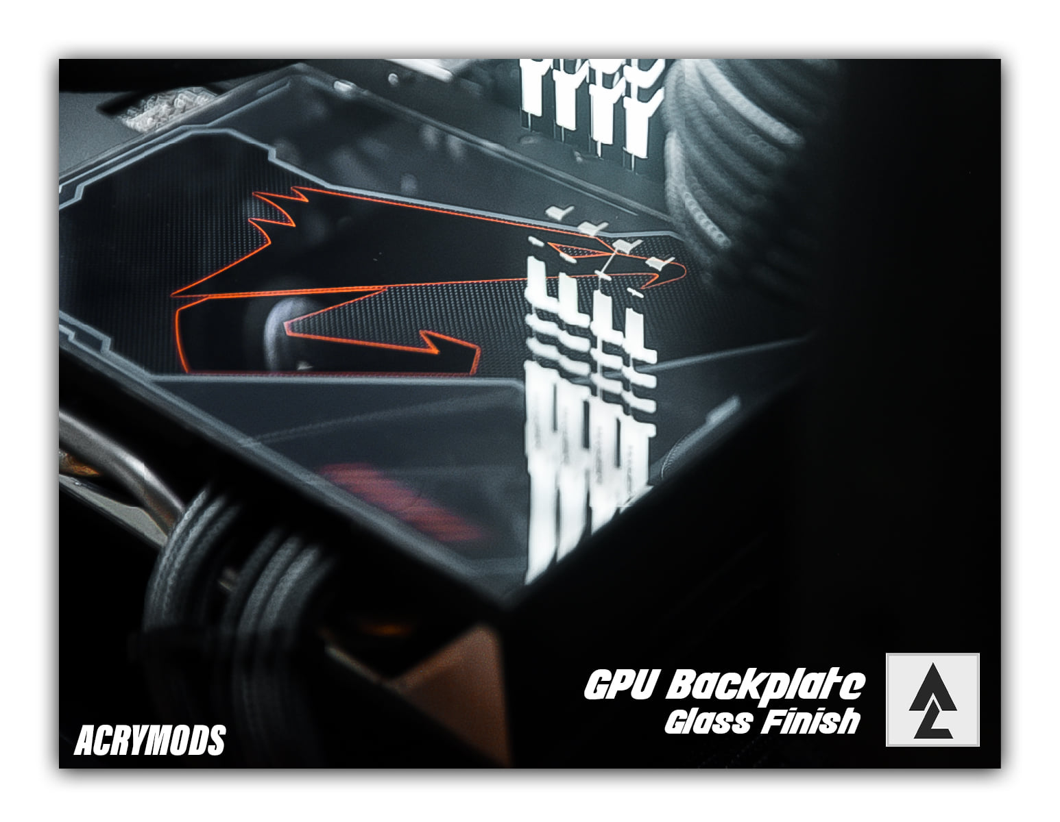 AcryMods - Our Customized GPU Backplate with 3 Types of... | Facebook