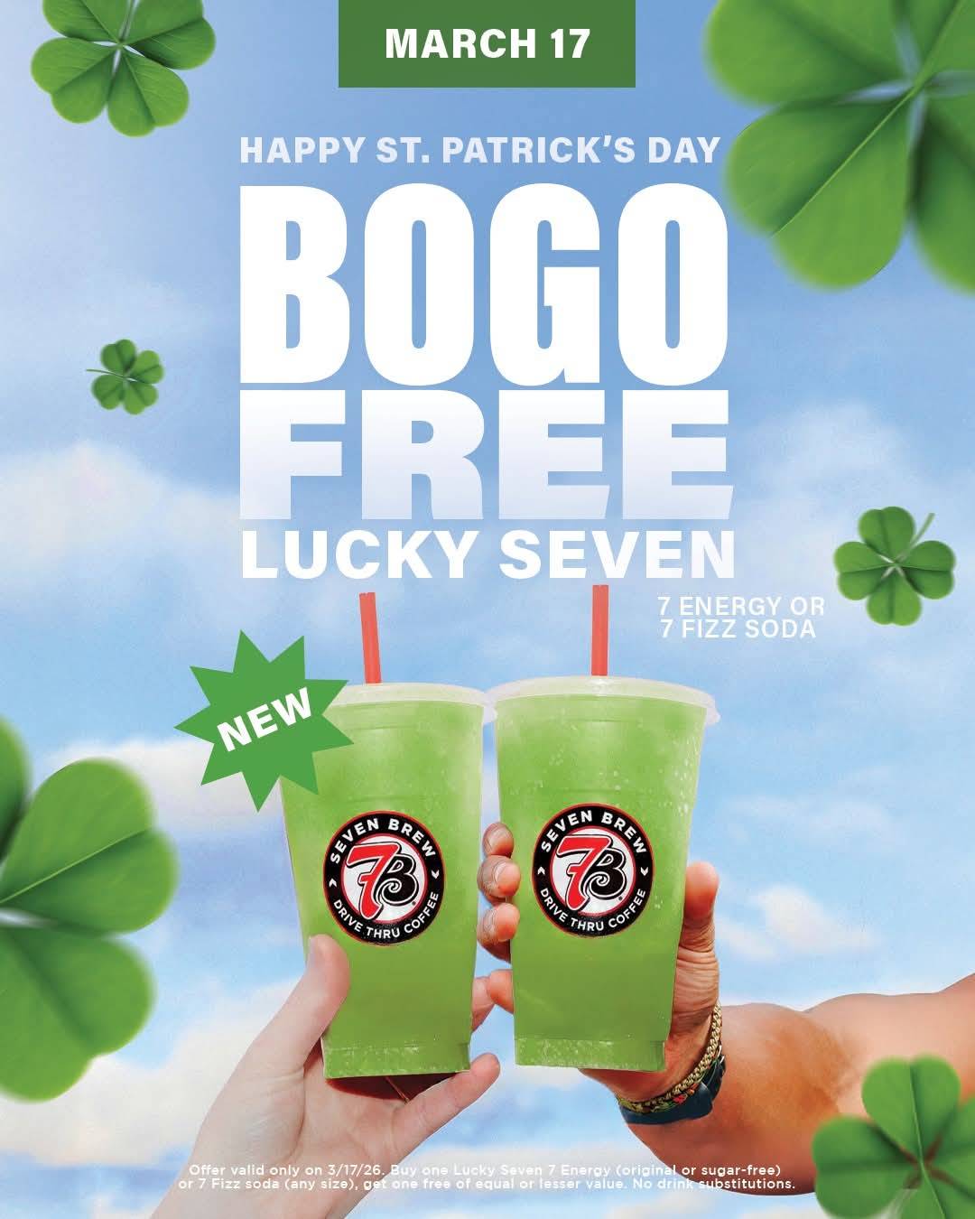 When luck strikes, we brew twice! Buy 1 Lucky Seven 7 Energy or