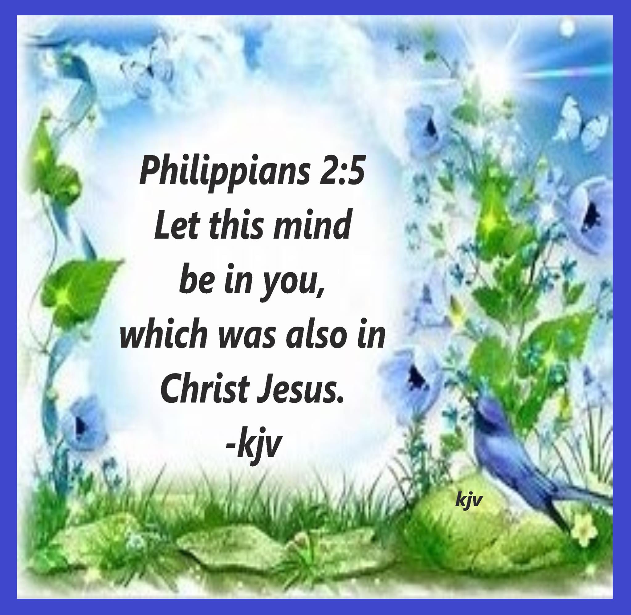 Philippians 2:5 Let this mind be... - Verse of the days - kjv | Facebook
