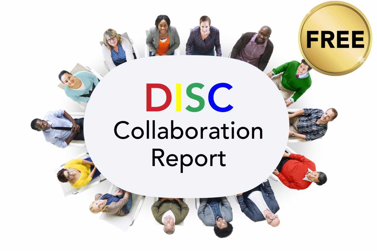 The DISC Collaboration Report shows how... - Assessments 24x7