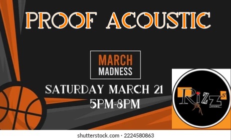 Acoustic Proof at Rizzs