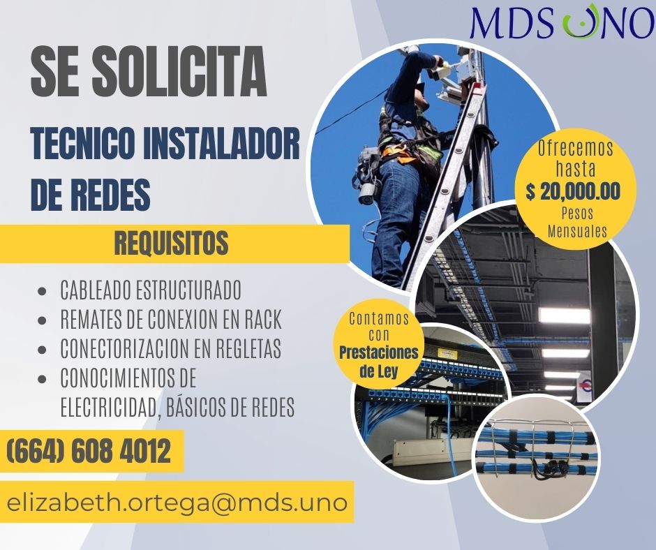 Mds Punto Uno SA de CV - Solicitamos: Técnico Instalador en redes ...