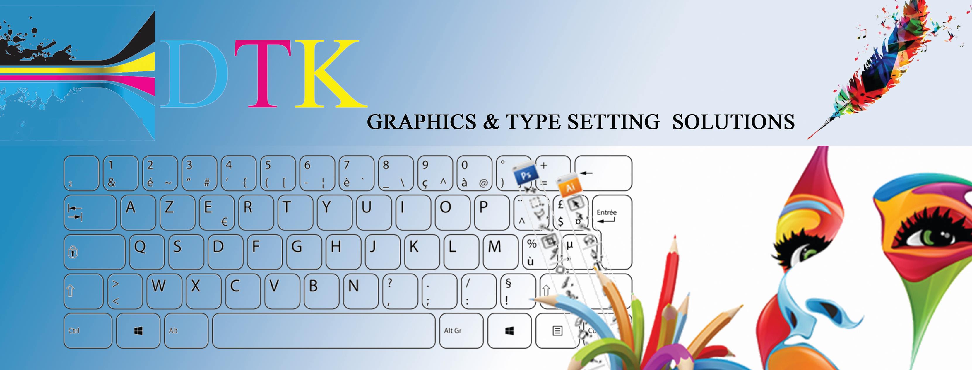 DTK Graphics & Type Setting Solutions