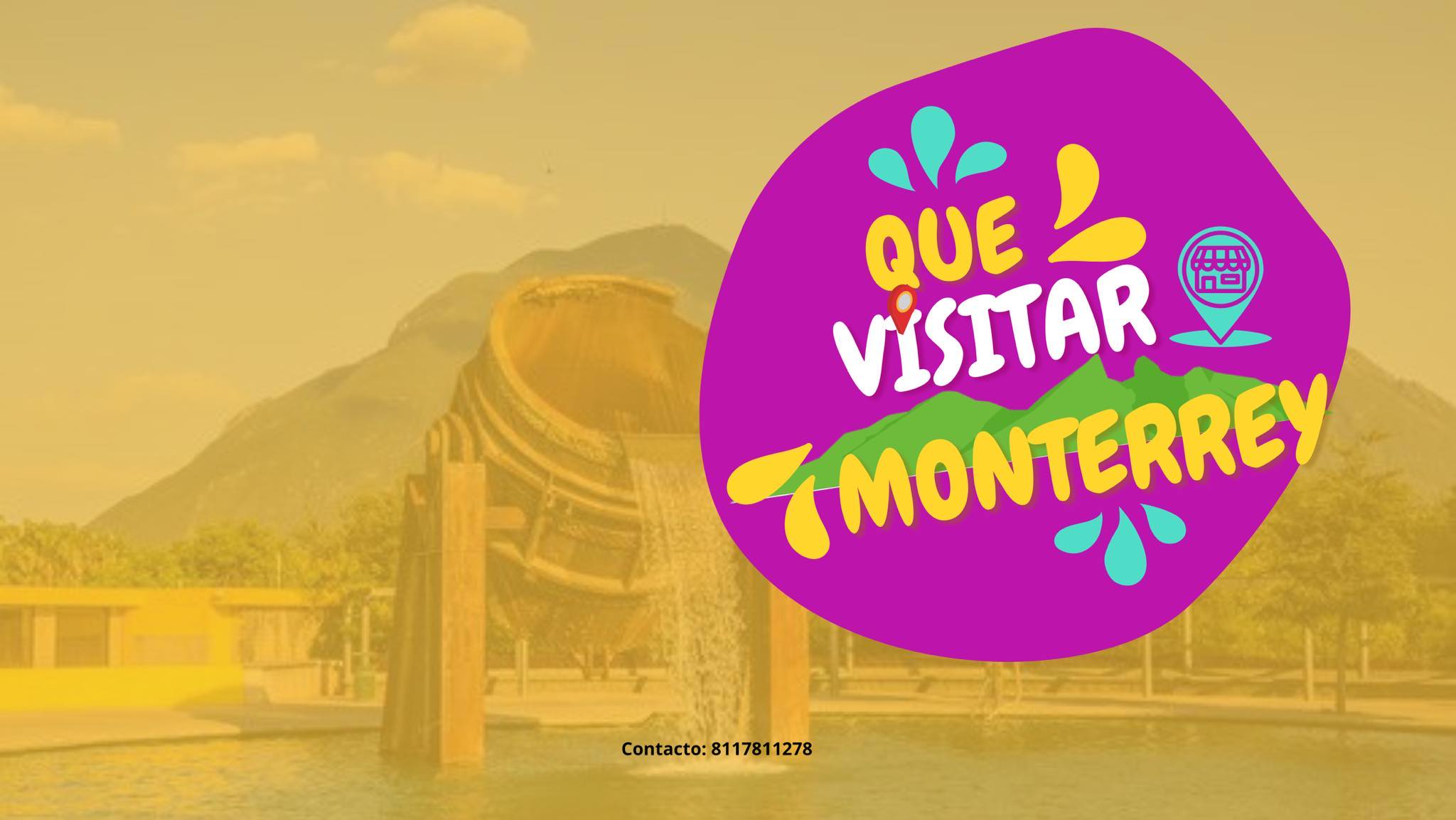Que visitar Monterrey