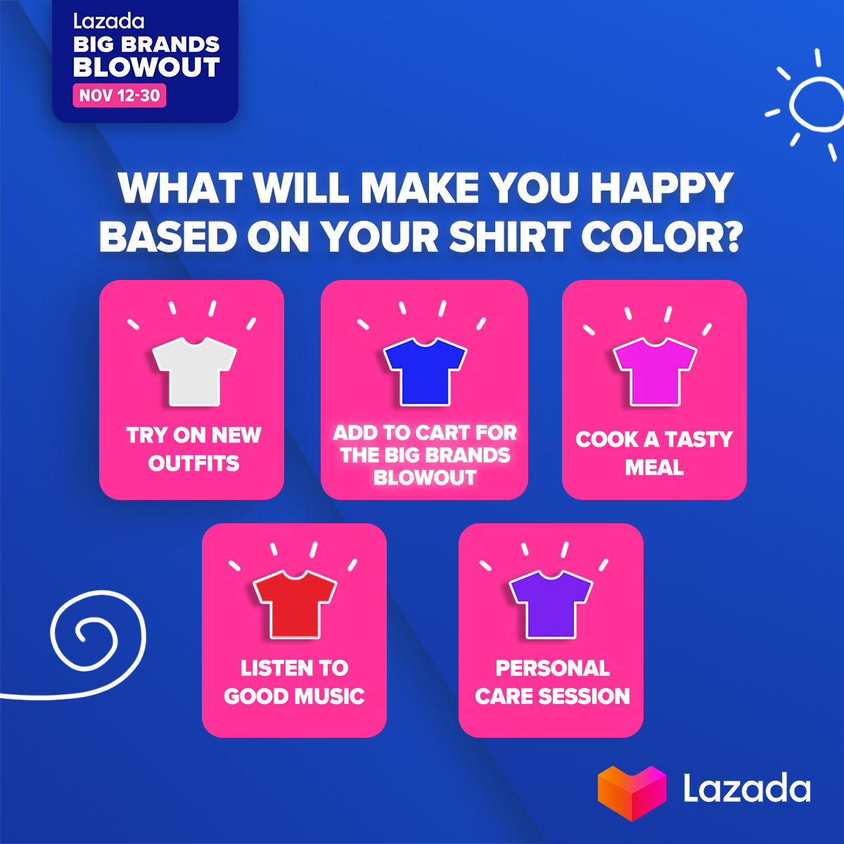 Lazada - The color of your shirt tells you what will make...