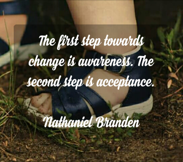 Praktijk - The first step towards change is awareness. The second step ...