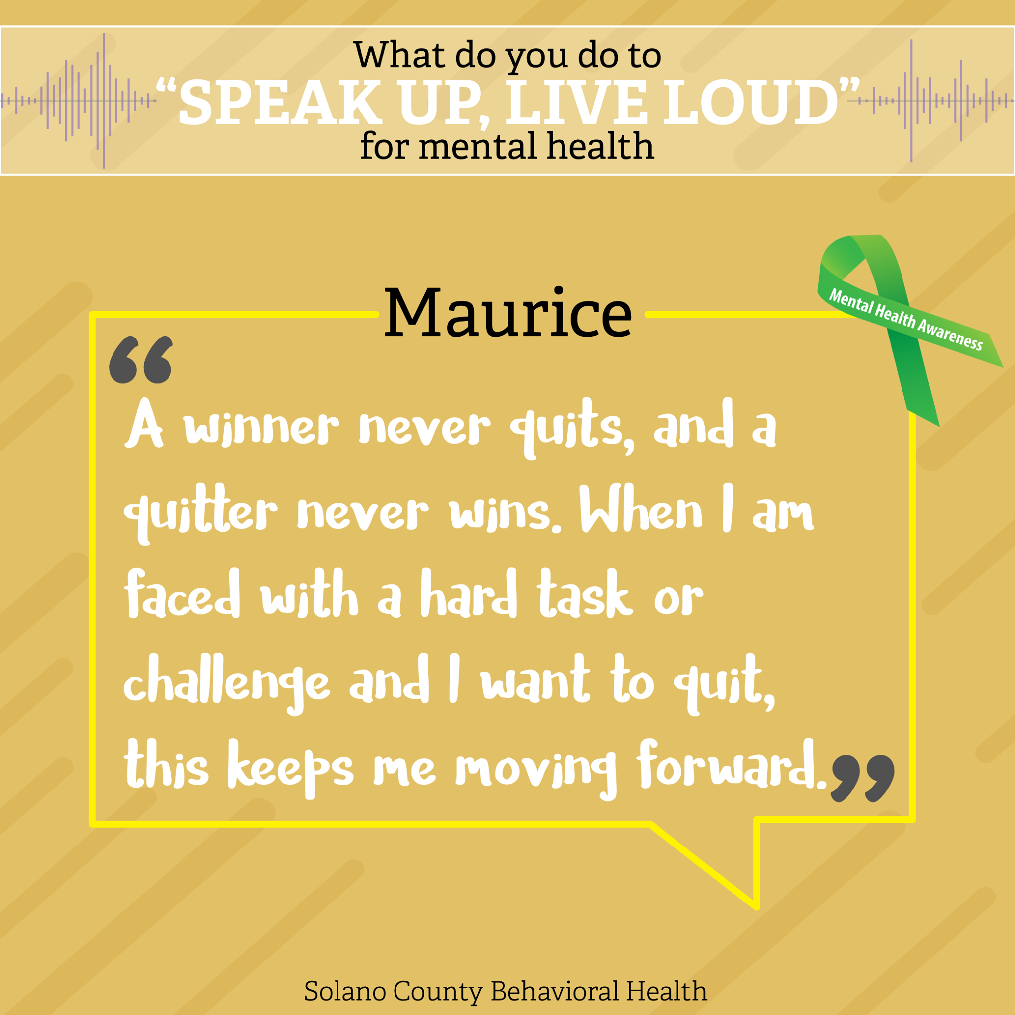 Solano County Behavioral Health A Winner Never Quits And A Quitter Never Wins When I Am Faced With A Hard Task Or Challenge And I Want To Quit This Keeps Me facebook