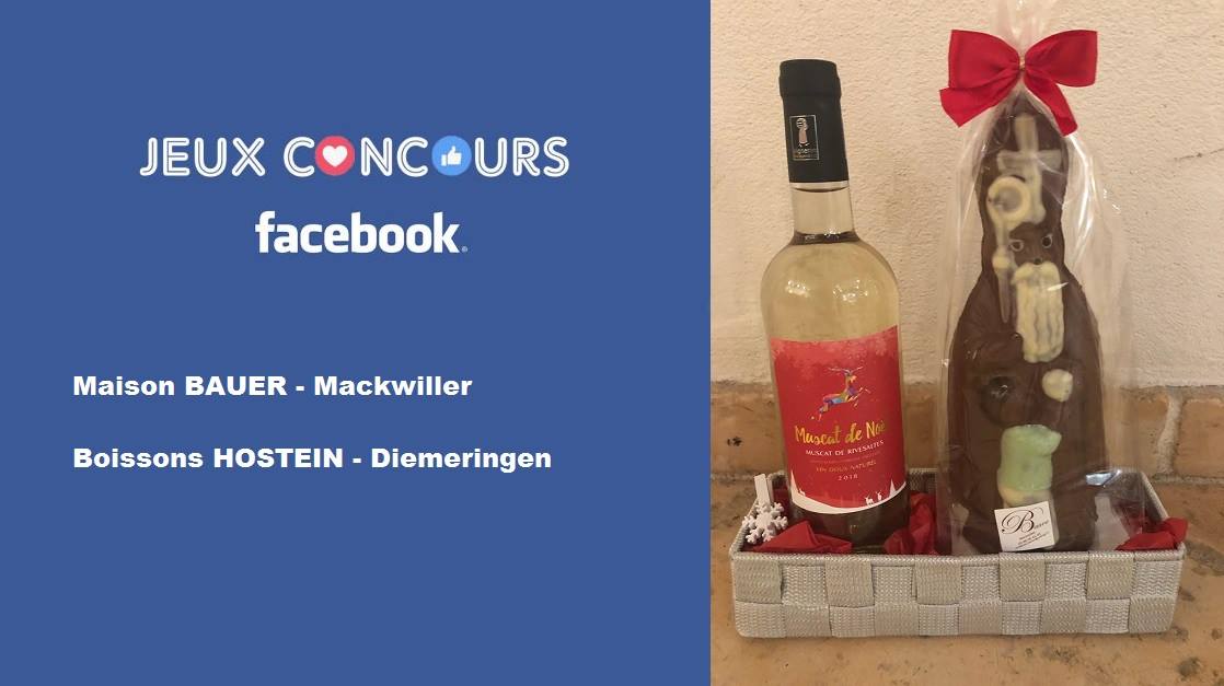 Maison BAUER Mackwiller - Tentez de gagner un panier comprenant une ...