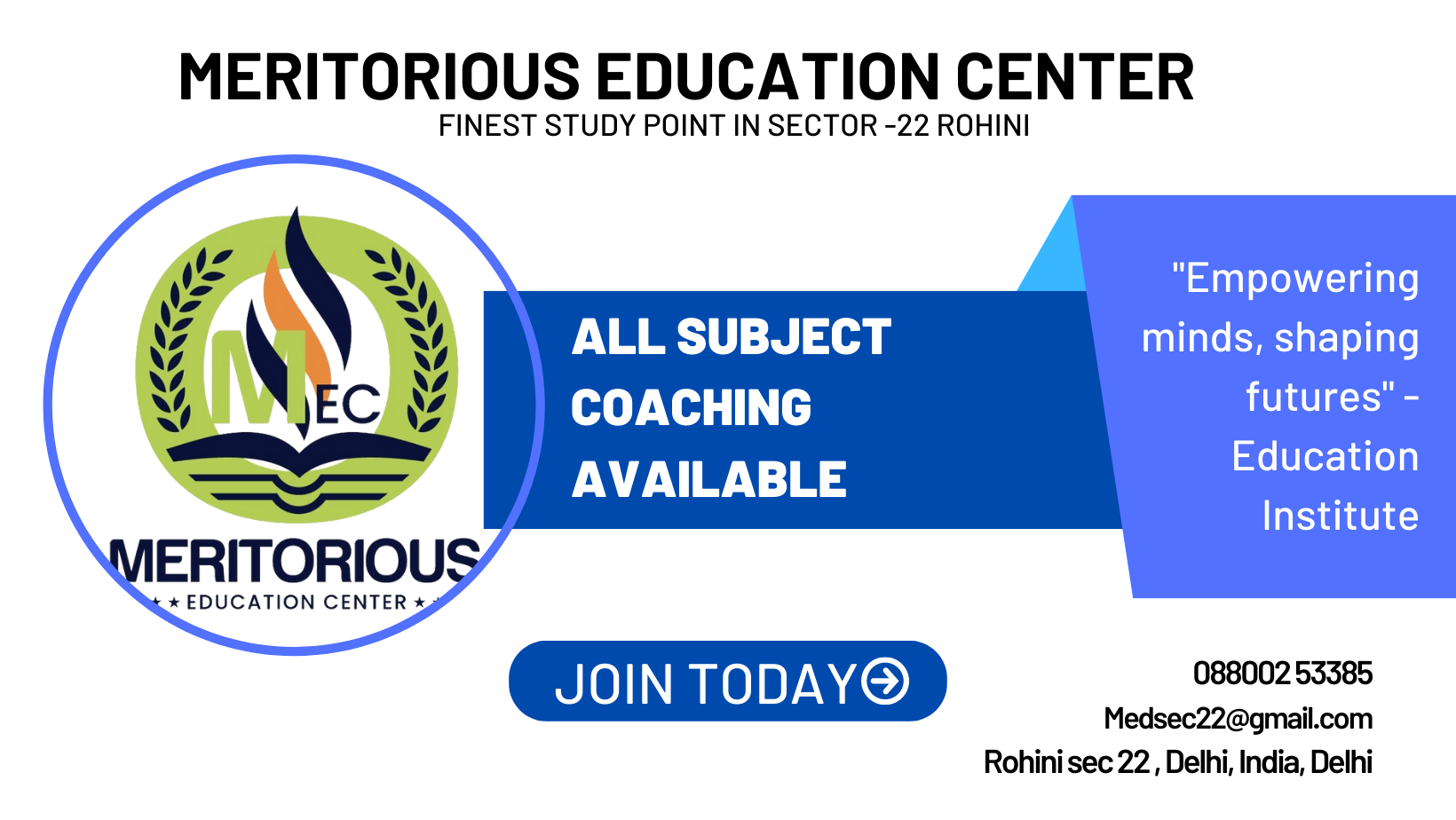 Meritorious Education Center | Delhi