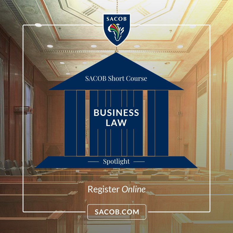 The law... - SACOB - South African College of Business