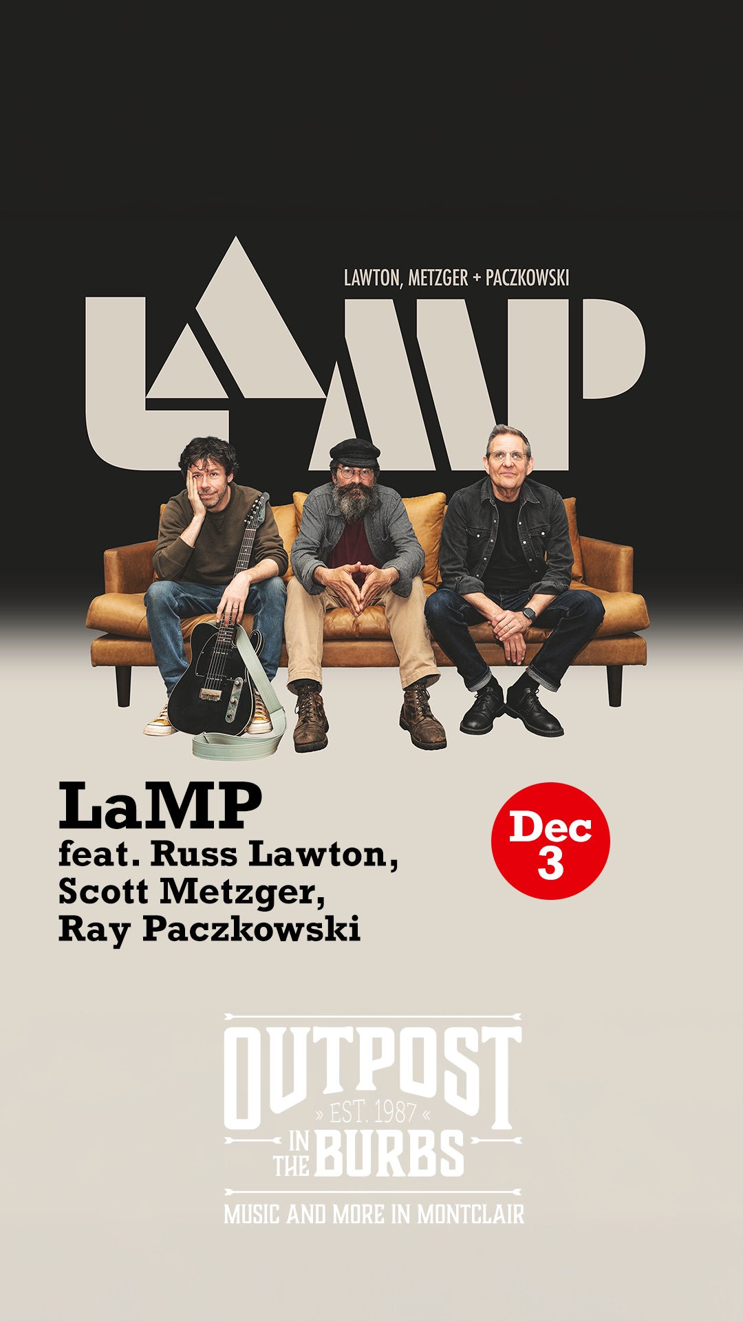 LaMP (featuring Russ Lawton, Scott Metzger, Ray Paczkowski) at Outpost ...